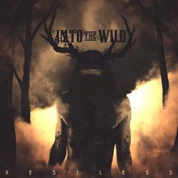 Into the Wild - Restless