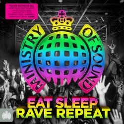 VA - Ministry of Sound: Eat, Sleep, Rave, Repeat