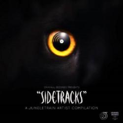 VA - Sidetracks:: A Jungletrain Artist Compilation