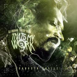 Snoop Dogg-That's My Work Vol.3