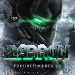 Barron - Trouble Maker