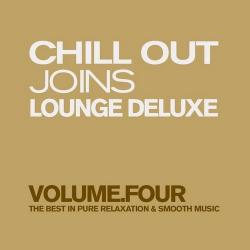 VA - Chill Out Joins Lounge Deluxe, Vol. 4