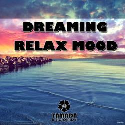 VA - Dreaming Relax Mood