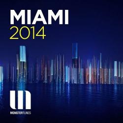 VA - Monster Tunes Miami 2014