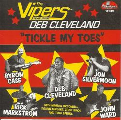 The Vipers Featuring Deb Cleveland - Tickle My Toes