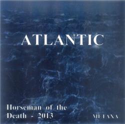 Atlantic - Horseman of the Death