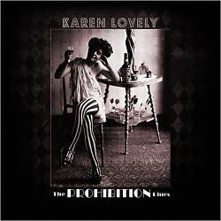 Karen Lovely - Prohibition Blues