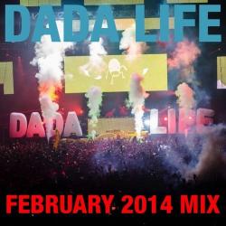 Dada Life DJ Mix - February