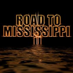    - Road to Mississippi II