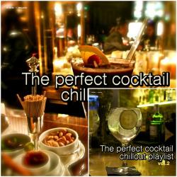 VA - The Perfect Cocktail Chillout Playlist, Vol. 1-2