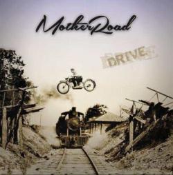 Mother Road - Drive