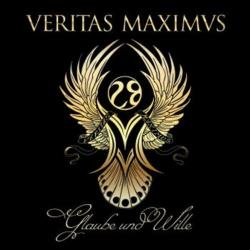 Veritas Maximus - Glaube und Wille