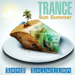 VA - Song Solution - TRANCE - Sun Summer