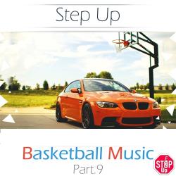 VA - Basketball Music Vol.9 by Step Up