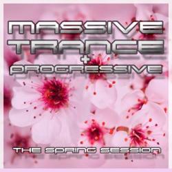 VA - Massive Trance Progressive The Spring Sessions