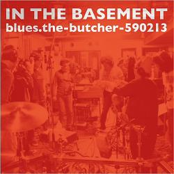 Blues.the-butcher-590213 - In the Basement