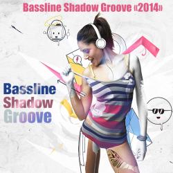 VA - Bassline Shadow Groove