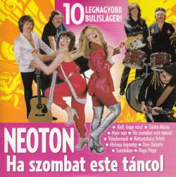Neoton Familia - Ha Szombat Este Tancol