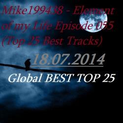 Mike199438 - Element of my Life Episode 055 (Top 25 Best Tracks)