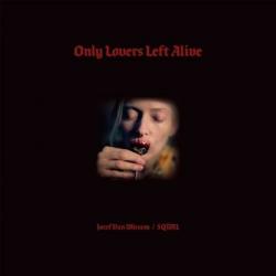 OST -    / Only Lovers Left Alive