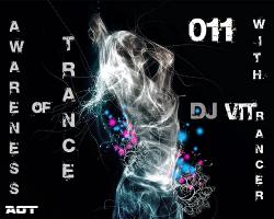 DJ VITrancer - Awareness of Trance #011