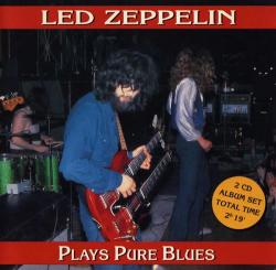 Led Zeppelin - Plays Pure Blues