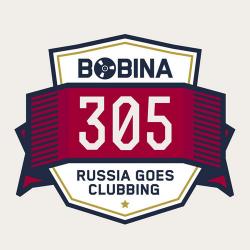 Bobina - Russia Goes Clubbing #305