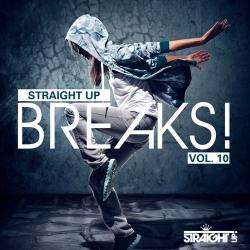 Va - Straight Up Breaks! Vol. 10