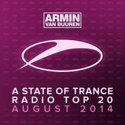 VA - A State of Trance Radio Top 20 August 2014