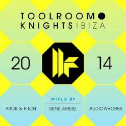 VA - Toolroom Knights Ibiza 2014