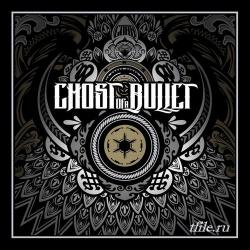 Ghost Of A Bullet - Ghost Of A Bullet
