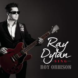 Ray Dylan - Sing Roy Orbison