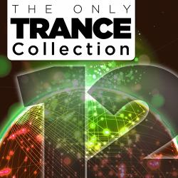VA - The Only Trance Collection 12