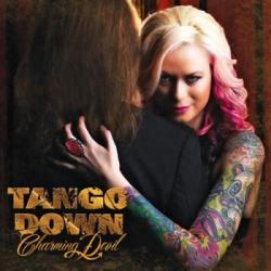 Tango Down - Charming Devil