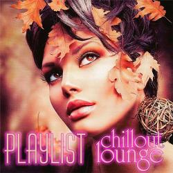 VA - Playlist Chillout & Lounge