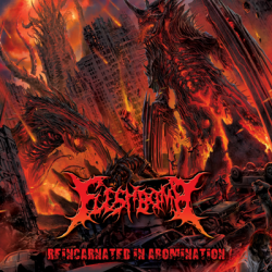 Fleshbomb - Reincarnated In Abomination