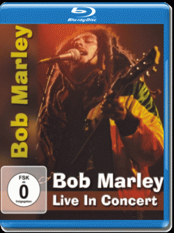Bob Marley - Live In Concert - The Rainbow Theatre '77