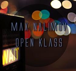 Max Nalimov - Open Klass 01