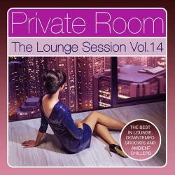 VA - Private Room: The Lounge Session, Vol. 14