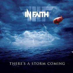 In Faith - There s A Storm Coming