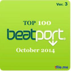 VA - Beatport Top 100 October 2014 (Version 3)