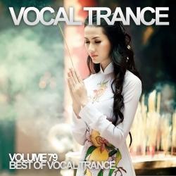 VA - Vocal Trance Volume 79