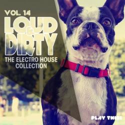VA - Loud & Dirty, Vol. 14