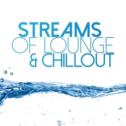 VA - Streams Of Lounge & Chillout