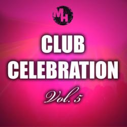 VA - Club Celebration, Vol. 5