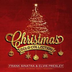 Frank Sinatra & Elvis Presley - Christmas Gold Collection