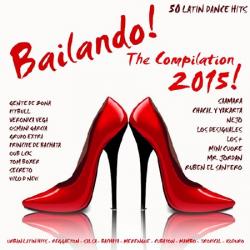 VA - Bailando! The Compilation 2015 (50 Latin Dance Hits)