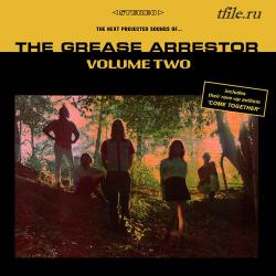 The Grease Arrestor - Volume Two