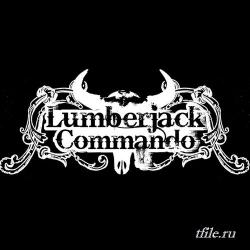 Lumberjack Commando - The Bad Memories Lodge / The Heritage