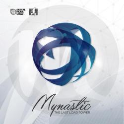 Mynastic - The Last Load Power EP